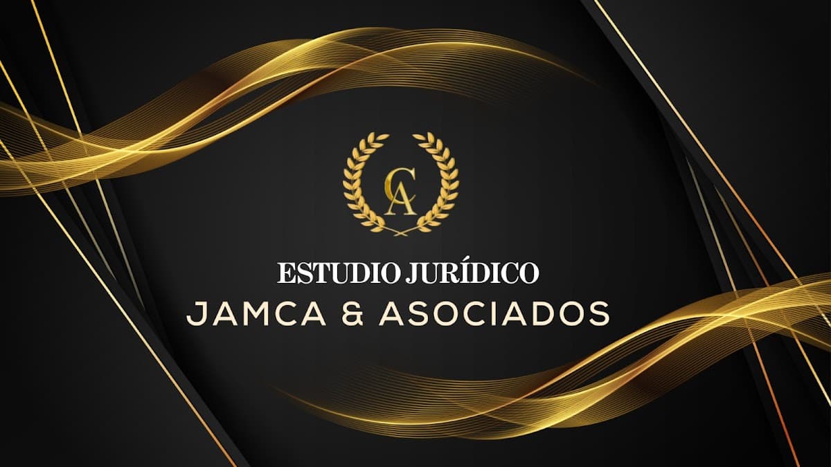 ESTUDIO JURÍDICO JAMCA & ASOCIADOS S.A.C /ABOGADOS EN LIMA