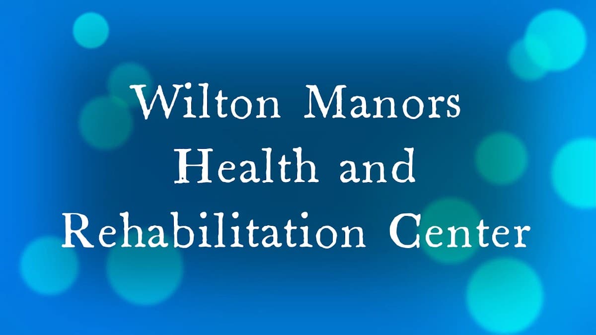Wilton Manors Health and Rehabilitation Center — foto