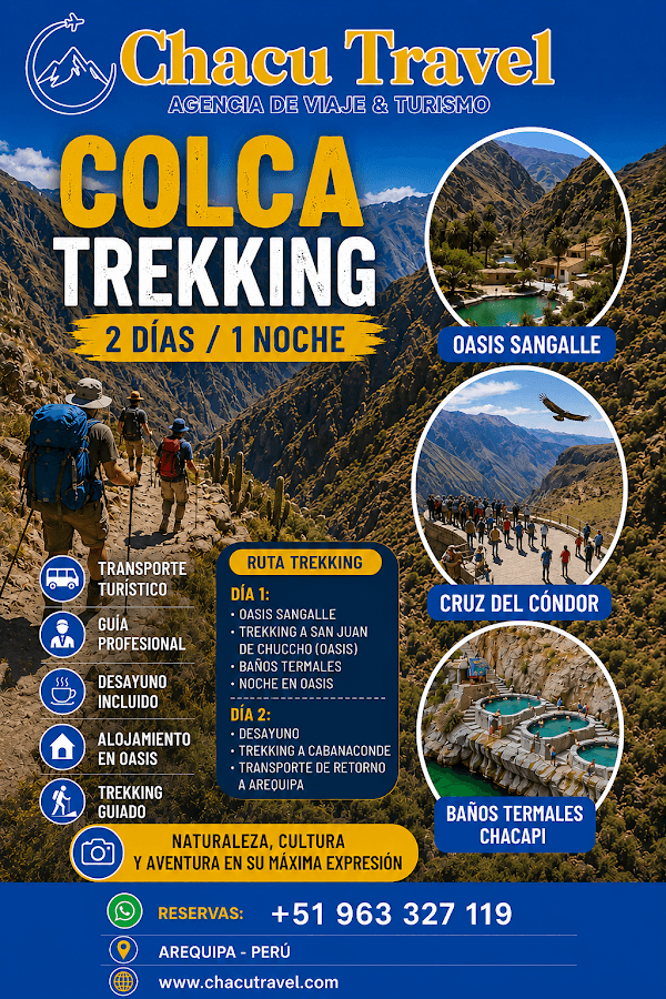 Chacu Travel Agencia de tours viajes y turismo arequipa, ruta del sillar, colca