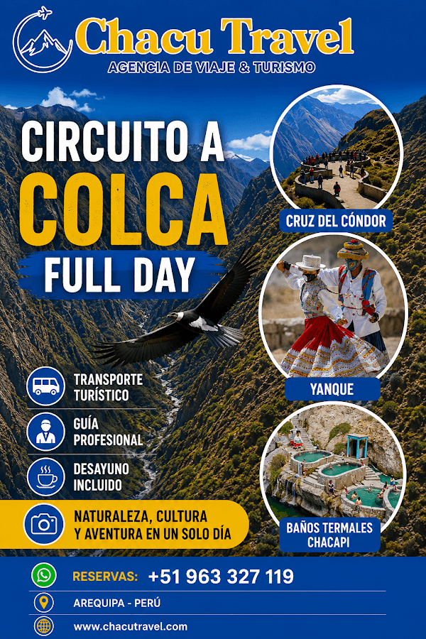 Chacu Travel Agencia de tours viajes y turismo arequipa, ruta del sillar, colca — foto